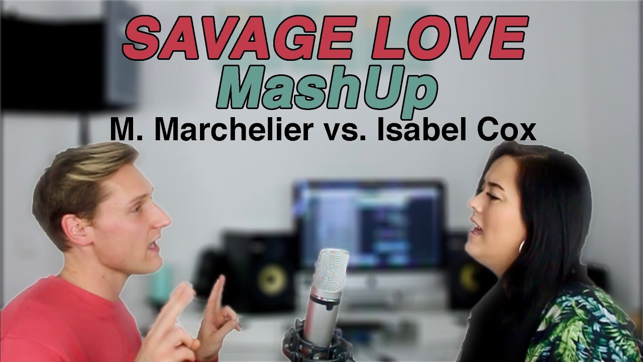 Jason Derulo – Savage Love Mashup vs. Isabel Cox