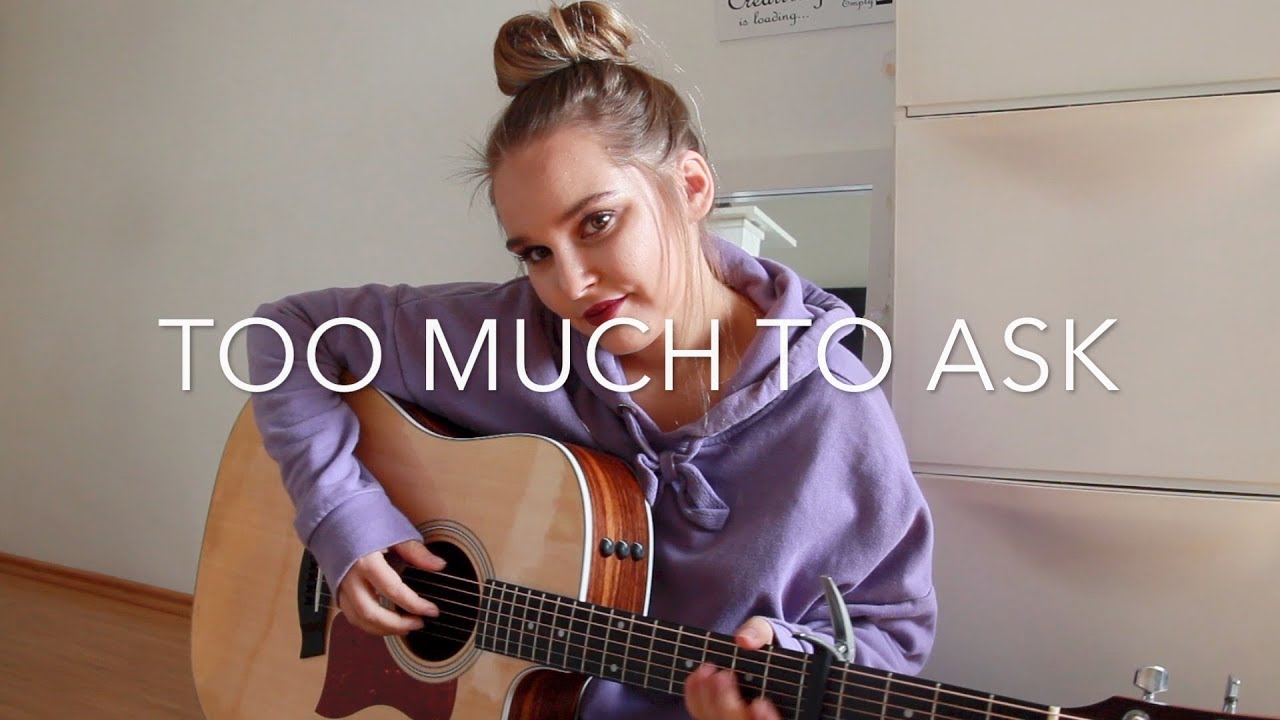 Too Much To Ask – Niall Horan / Cover by Angelina Kalke