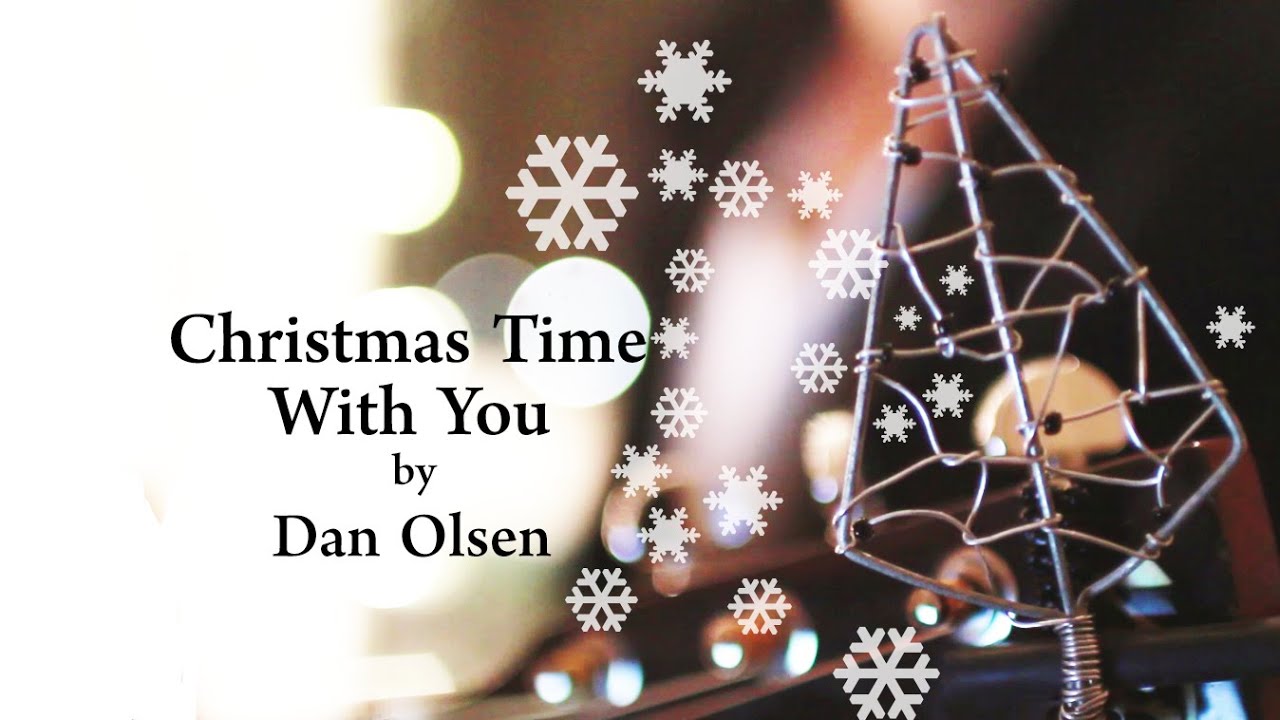 Dan Olsen – Christmas Time With You (Acoustic Sessions)