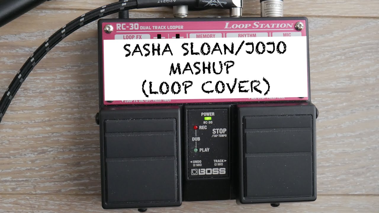 Too Little Too Late/Faking It- Jojo/Sasha Sloan (Loop Cover)