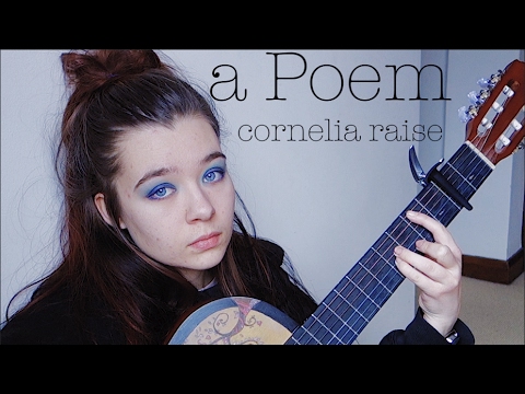a Poem – original song || cornelia raise