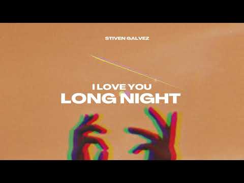 Stiven Galvez – I Love You (Audio Official)