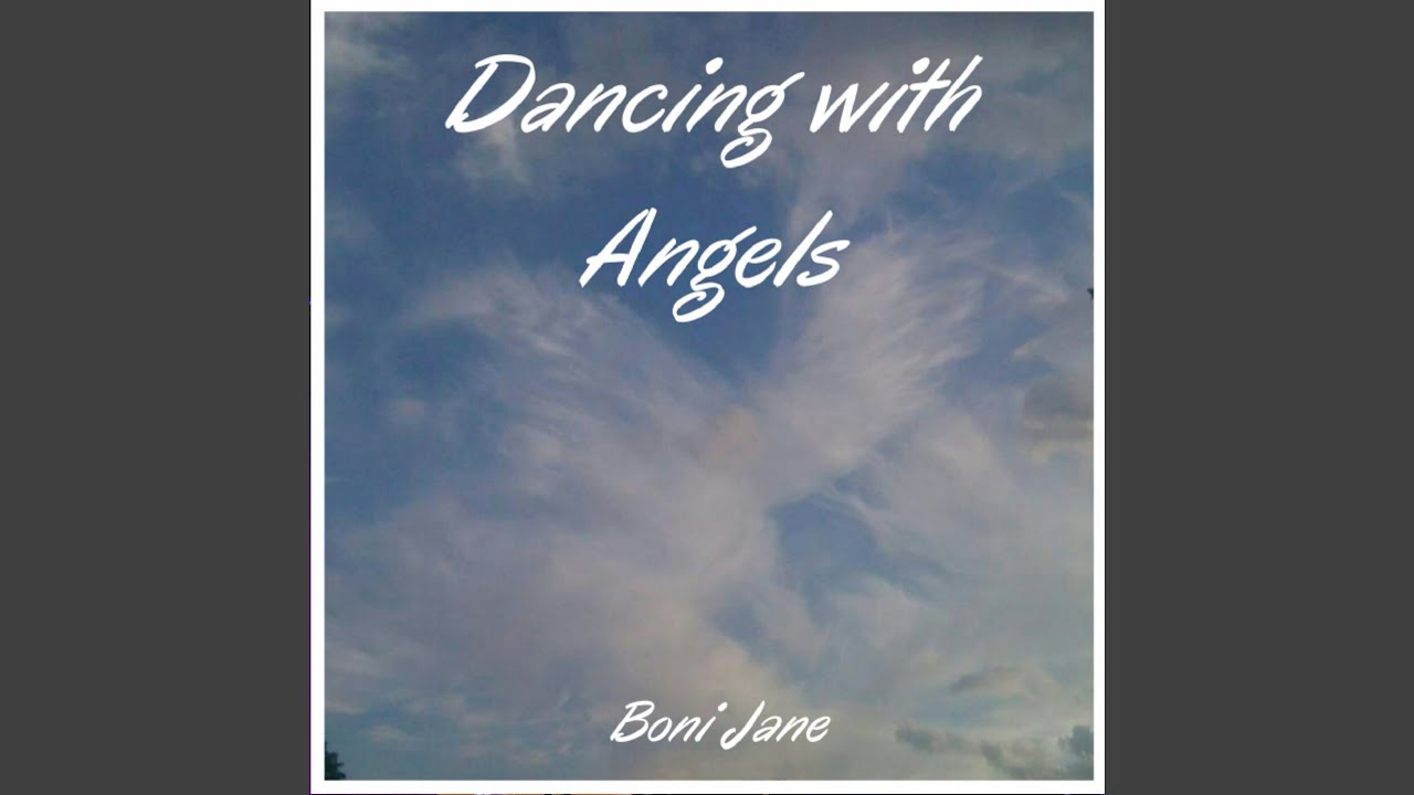 Dancing With Angels
